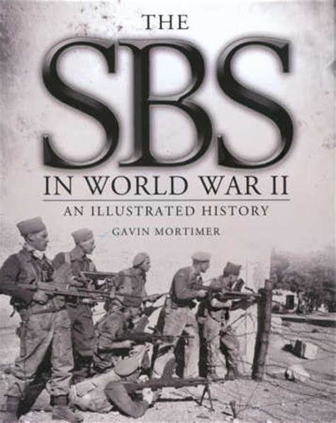 the sbs in world war ii an illustrated history general military Epub