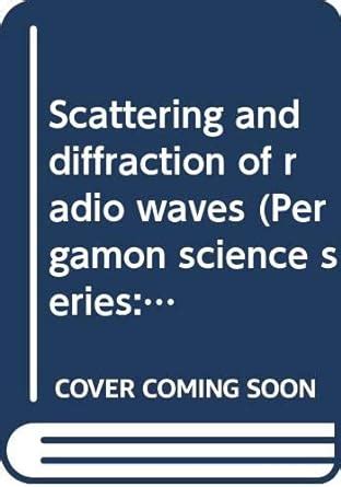 the scattering and diffraction of waves harvard monographs in applied science Epub