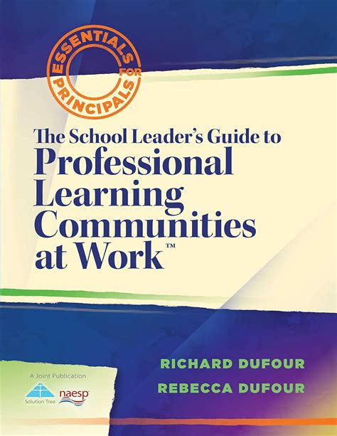 the school leaders guide to professional learning communities at work essentials for principals PDF