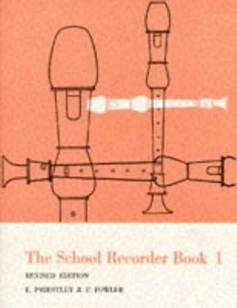 the school recorder book 1 revised edition bk 1 Reader