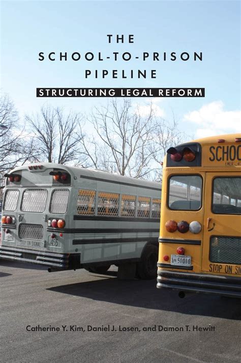 the school to prison pipeline structuring legal reform Reader