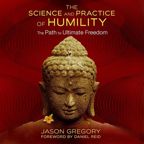 the science and practice of humility the path to ultimate freedom PDF