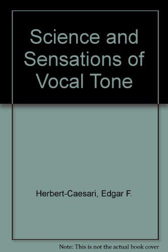the science and sensations of vocal tone pdf Doc