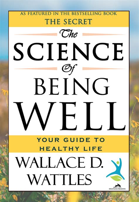 the science of being well Doc