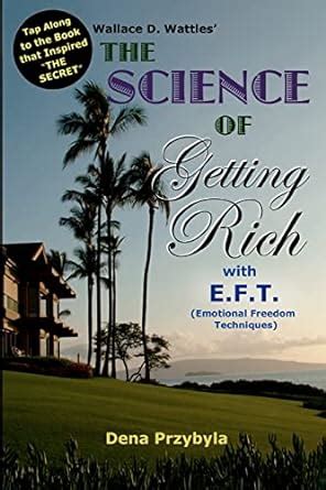 the science of getting rich with eft emotional freedom techniques Epub