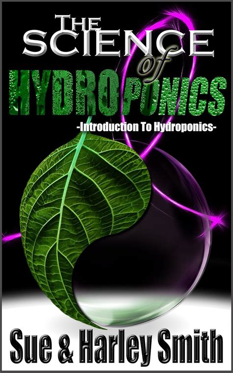 the science of hydroponics introduction to hydroponics Kindle Editon