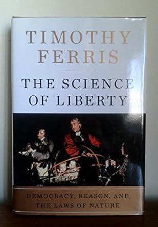 the science of liberty democracy reason and the laws of nature Kindle Editon