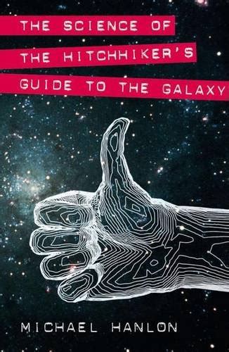 the science of the hitchhikers guide to the galaxy macsci Epub