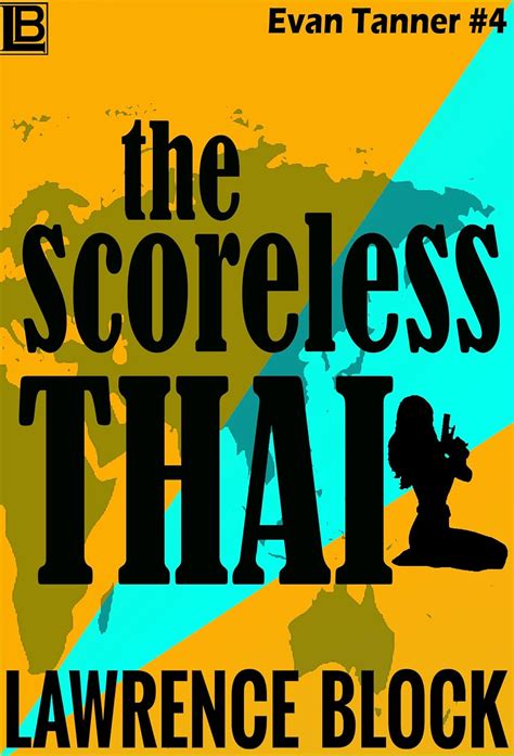 the scoreless thai evan tanner Kindle Editon