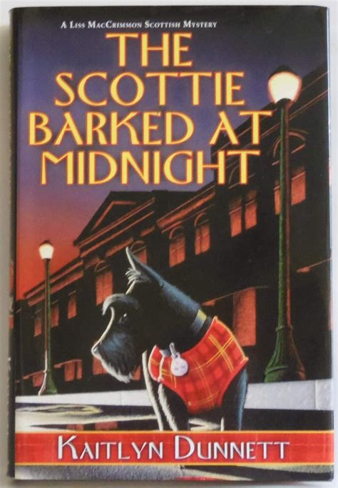 the scottie barked at midnight a liss maccrimmon mystery Kindle Editon