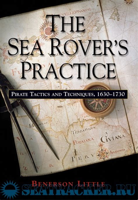 the sea rovers practice pirate tactics and techniques 1630 1730 Epub