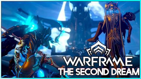 The Second Dream Warframe Walkthrough
