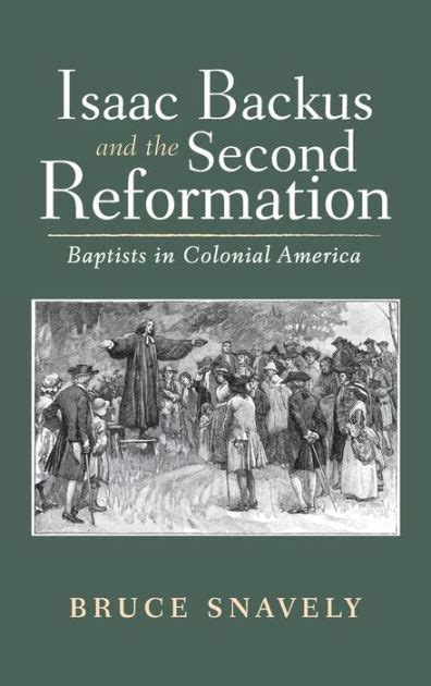 the second reformation baptists in colonial america Reader
