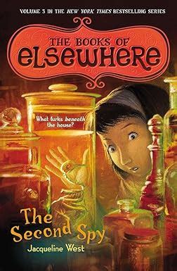 the second spy the books of elsewhere volume 3 Kindle Editon