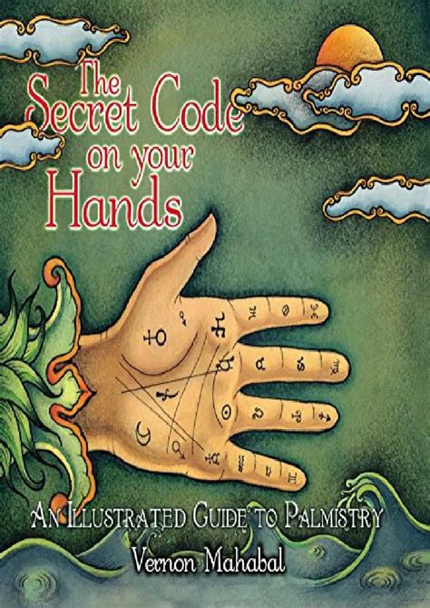 the secret code on your hands an illustrated guide to palmistry Kindle Editon