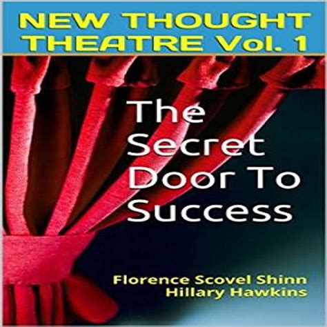 the secret door to success new thought theatre book 1 Reader