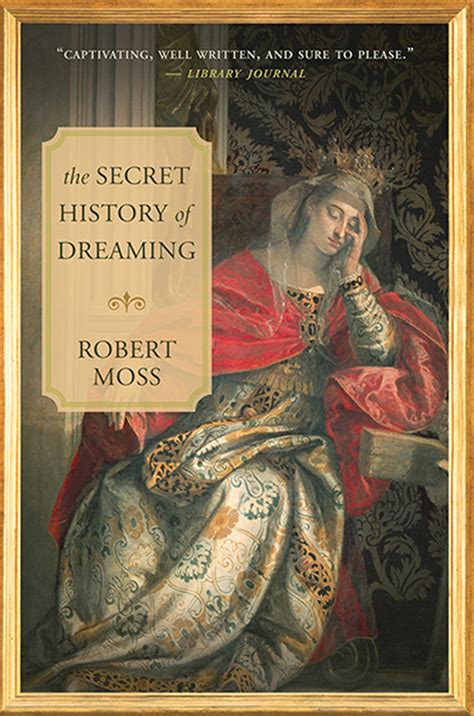 the secret history of dreaming the secret history of dreaming Doc