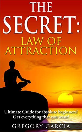 the secret law of attraction guide for absolute beginners Doc