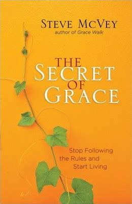 the secret of grace stop following the rules and start living Kindle Editon