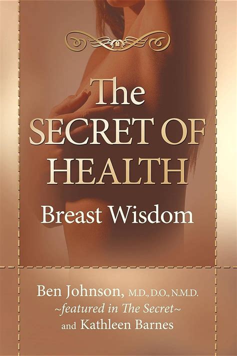 the secret of health breast wisdom Doc