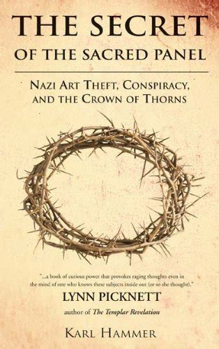 the secret of the sacred panel nazi art theft conspiracy and the crown of thorns Doc