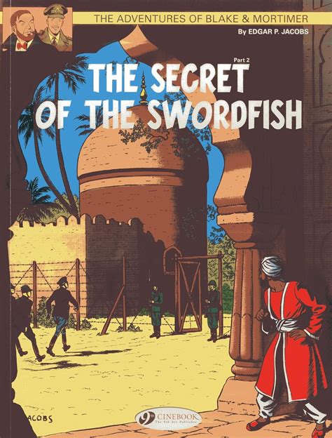 the secret of the swordfish part 2 blake and mortimer Doc