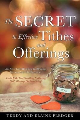 the secret to effective tithes and offerings Kindle Editon