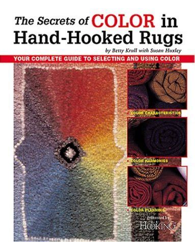the secrets of color in hand hooked rugs Reader