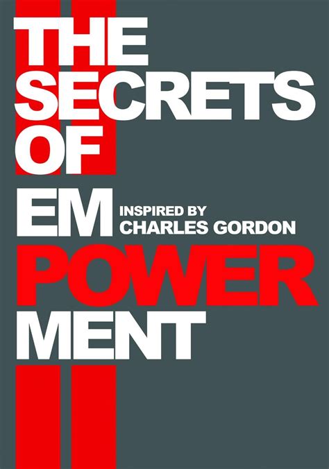 the secrets of empowerment ebook charles gordon PDF