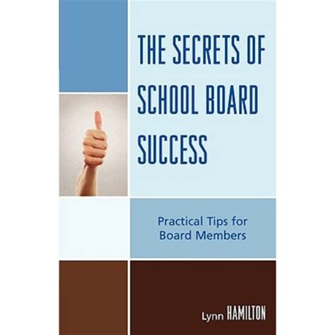 the secrets of school board success practical tips for members Kindle Editon