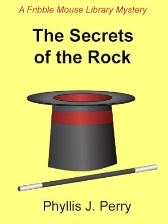 the secrets of the rock fribble mouse library mysteries book 3 Doc