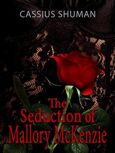 the seduction of mallory mckenzie Reader