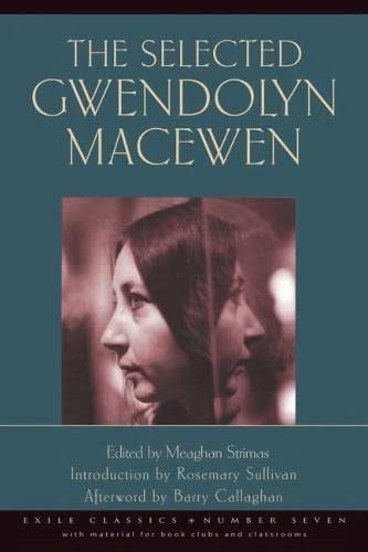 the selected gwendolyn macewen the selected gwendolyn macewen Reader