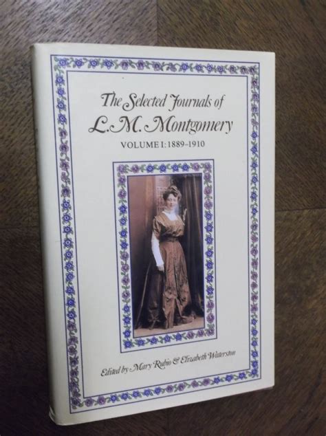 the selected journals of l m montgomery vol 1 Kindle Editon