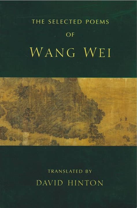 the selected poems of wang wei the selected poems of wang wei PDF