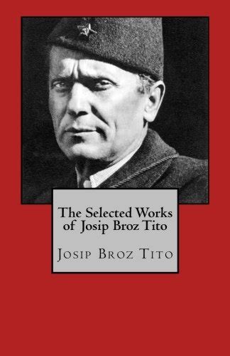 the selected works of josip broz tito PDF