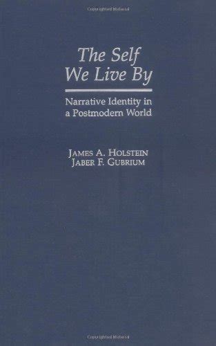 the self we live by narrative identity in a postmodern world Kindle Editon