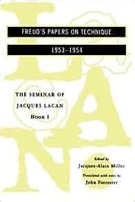 the seminar of jacques lacan book 1 freuds papers on technique 1953 1954 Doc