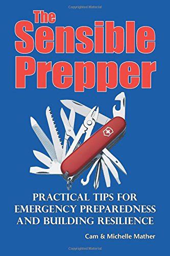 the sensible prepper practical tips for emergency preparedness and building resilience Doc