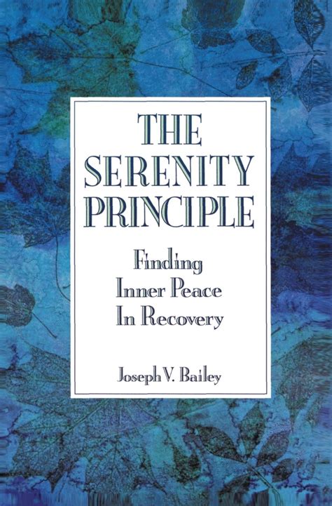 the serenity principle finding inner peace in recovery Kindle Editon