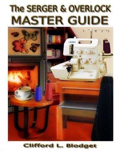 the serger and overlock master guide Epub