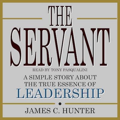 the servant a simple story about the true essence of leadership Epub