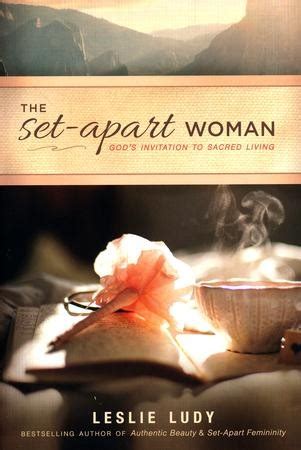 the set apart woman gods invitation to sacred living PDF