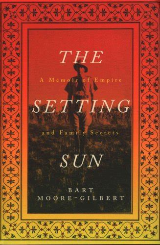 the setting sun a memoir of empire and family secrets Kindle Editon