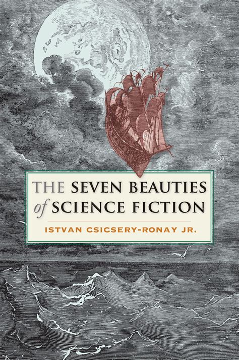 the seven beauties of science fiction Doc