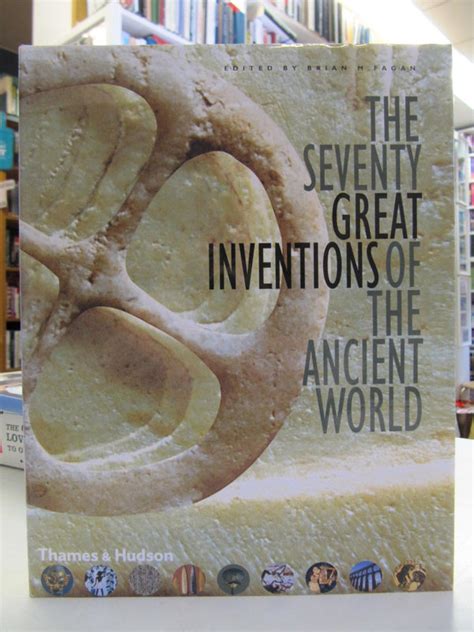 the seventy great inventions of the ancient world Doc