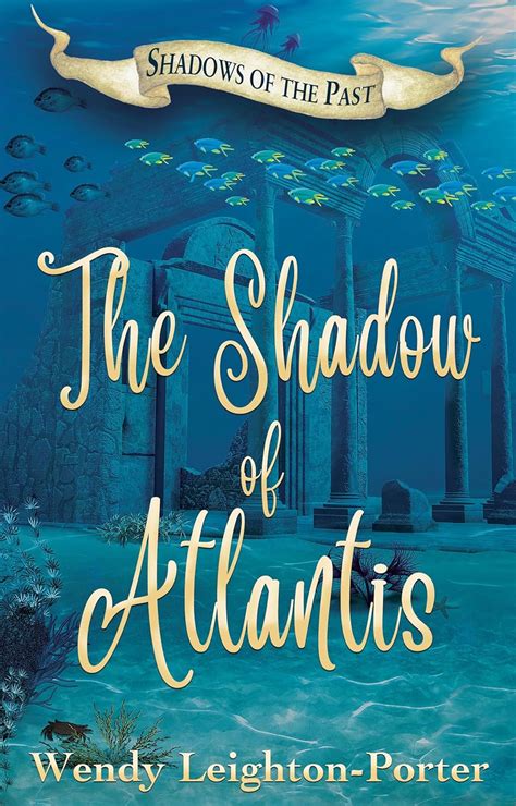 the shadow of atlantis the shadow of atlantis Kindle Editon