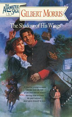 the shadow of his wings the appomattox saga book 6 Epub