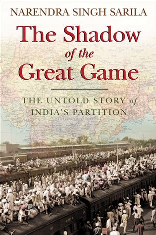 the shadow of the great game the untold story of indias partition Reader