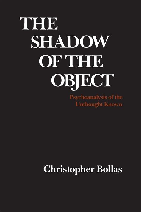 the shadow of the object psychoanalysis of the unthought known PDF